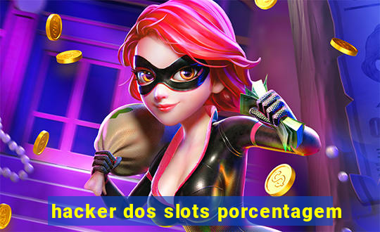 hacker dos slots porcentagem