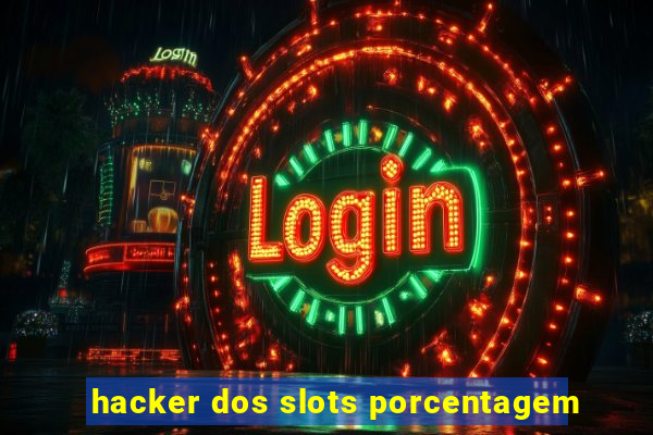 hacker dos slots porcentagem