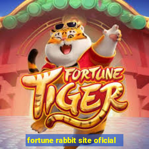 fortune rabbit site oficial