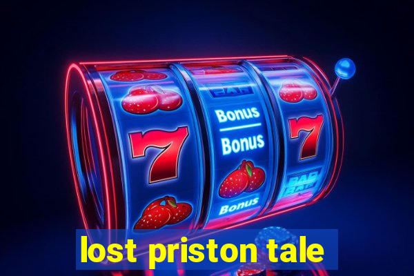 lost priston tale