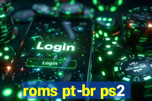 roms pt-br ps2