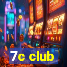 7c club