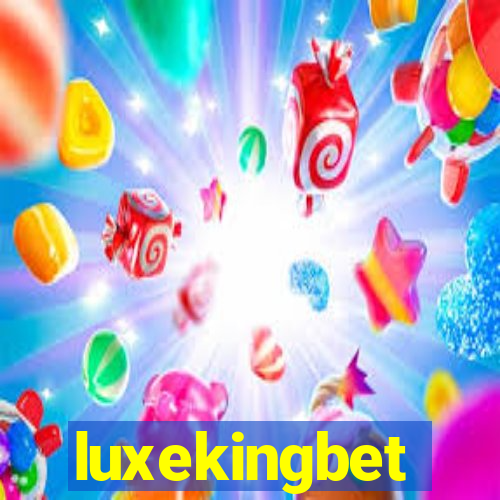 luxekingbet