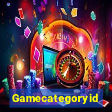 Gamecategoryid