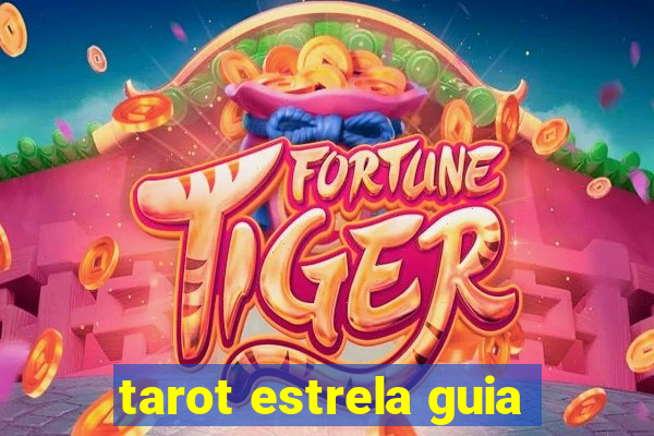 tarot estrela guia