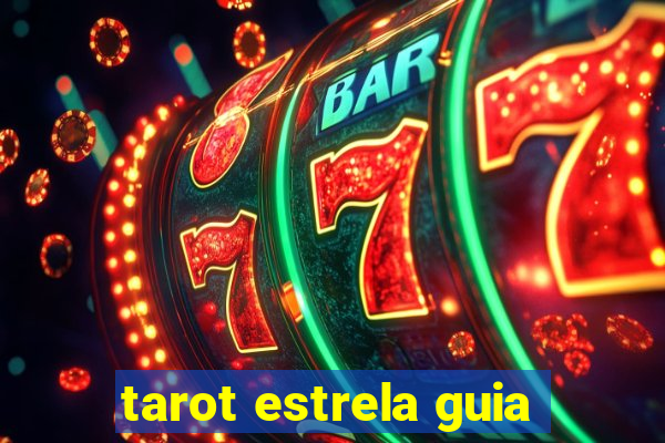 tarot estrela guia