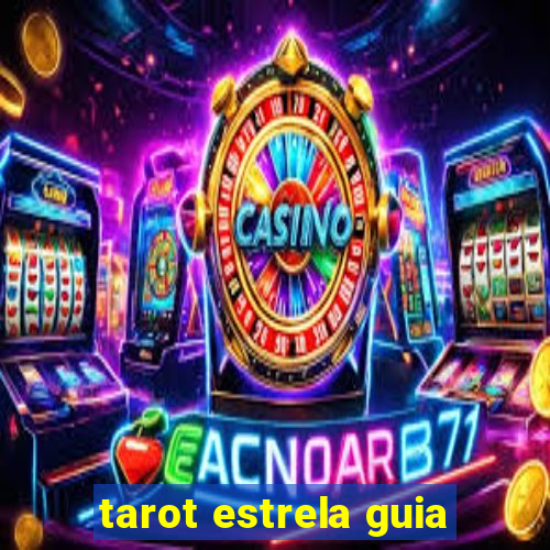 tarot estrela guia