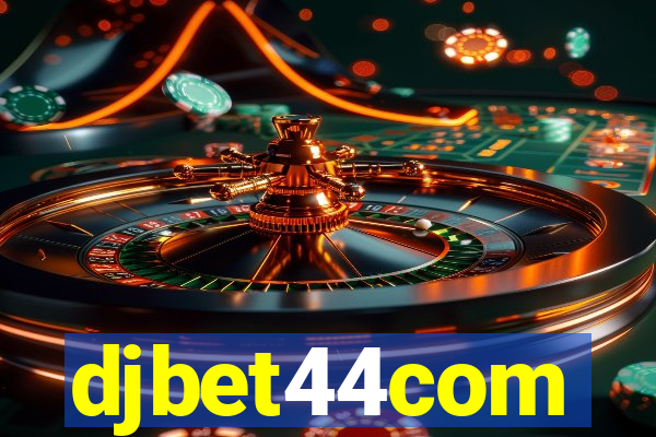 djbet44com