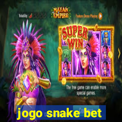 jogo snake bet