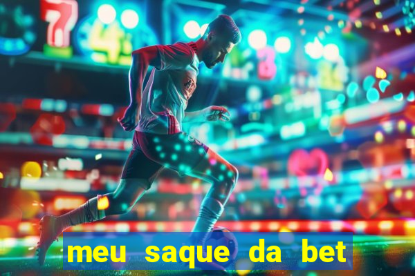 meu saque da bet nao caiu