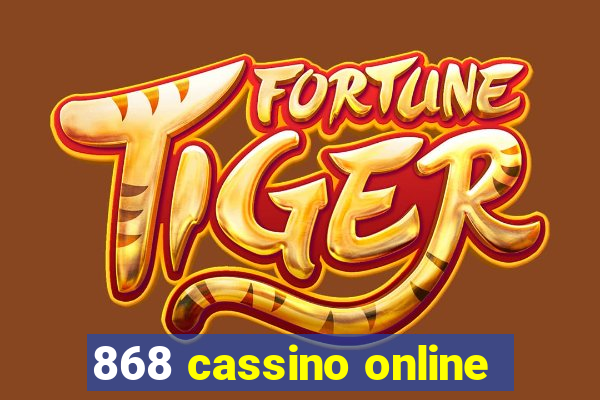 868 cassino online