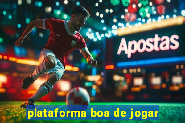 plataforma boa de jogar