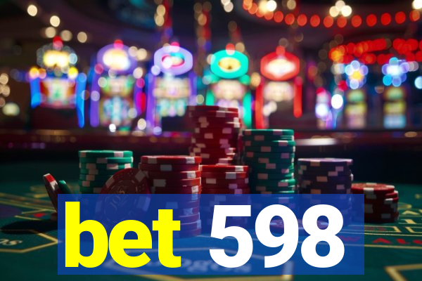 bet 598