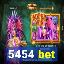 5454 bet