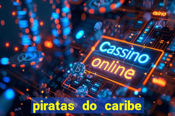 piratas do caribe filme completo dublado