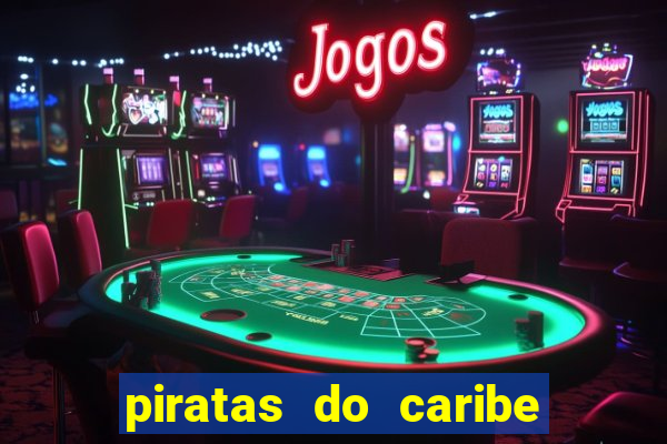 piratas do caribe filme completo dublado