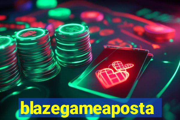 blazegameaposta