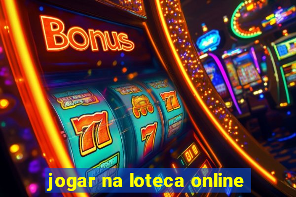 jogar na loteca online