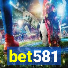 bet581