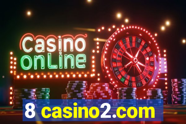 8 casino2.com