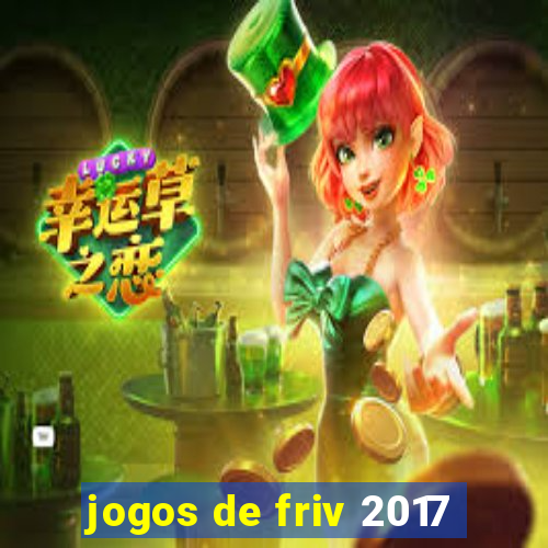 jogos de friv 2017