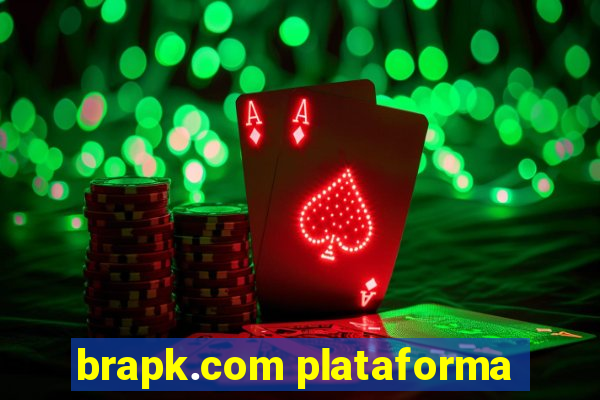 brapk.com plataforma