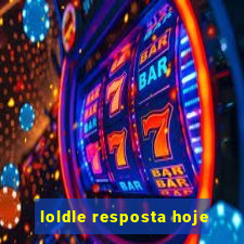 loldle resposta hoje