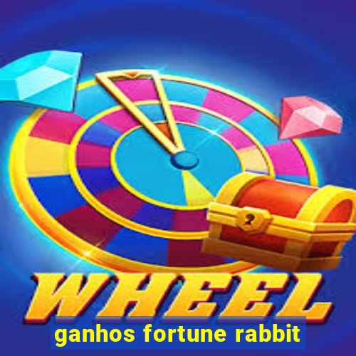 ganhos fortune rabbit