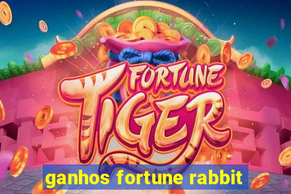 ganhos fortune rabbit