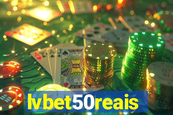 lvbet50reais