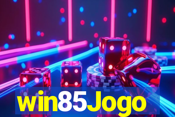 win85Jogo