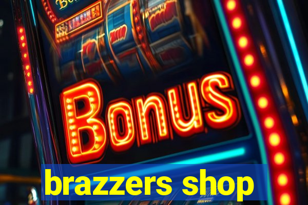 brazzers shop