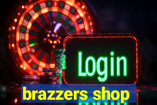 brazzers shop