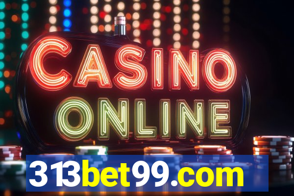 313bet99.com