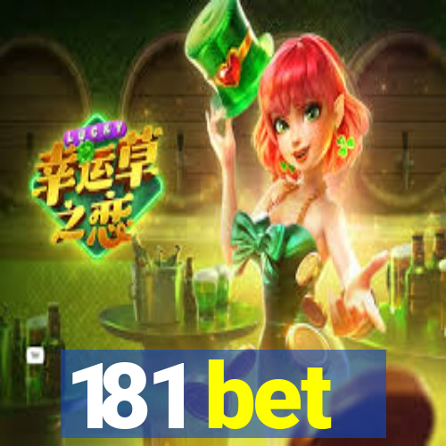 181 bet