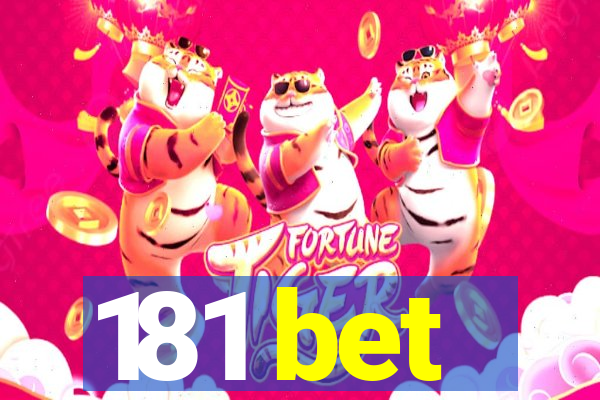 181 bet