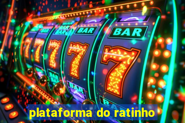 plataforma do ratinho