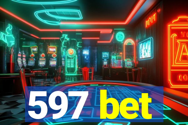 597 bet