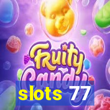 slots 77