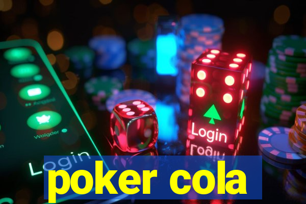 poker cola