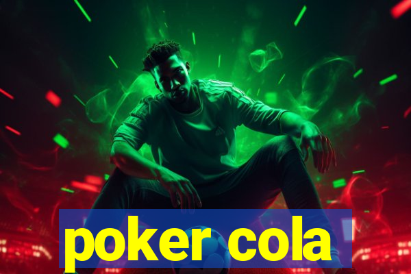 poker cola