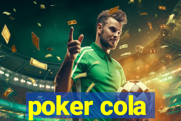 poker cola