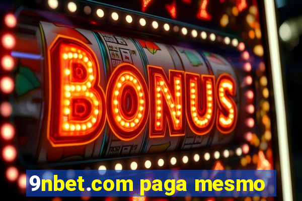 9nbet.com paga mesmo