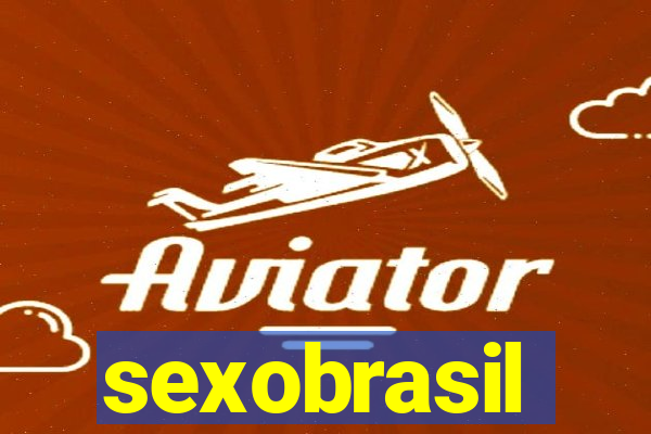 sexobrasil