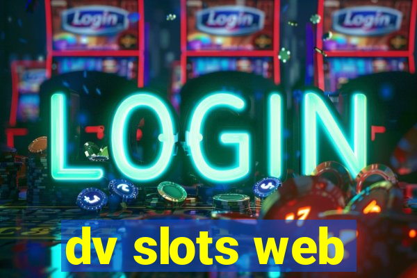 dv slots web