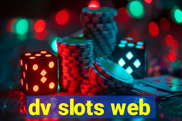 dv slots web