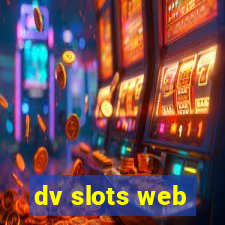 dv slots web