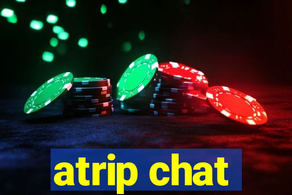 atrip chat