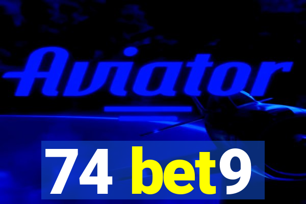 74 bet9