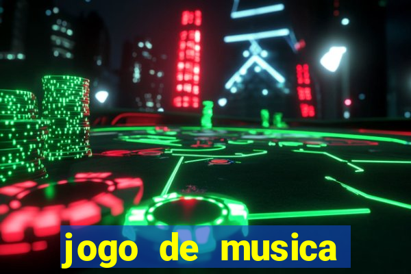 jogo de musica para pc